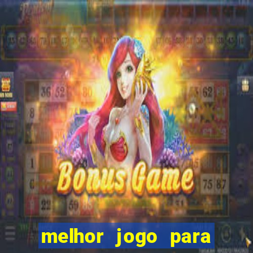 melhor jogo para ganhar dinheiro sem depositar nada